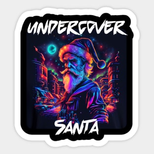 Undercover Santa in Town 1 Sticker